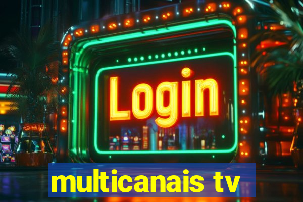 multicanais tv